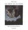 Couverture Le chat et le noir Editions Chandeigne (Série lusitane) 2003