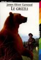 Couverture Le grizzly Editions Folio  (Junior) 2000