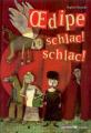 Couverture Oedipe, schlac ! schlac ! Editions Casterman (Junior) 2006