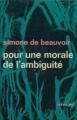 Couverture Pour une morale de l'ambiguïté Editions Gallimard  (Idées) 1965
