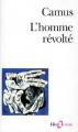Couverture L'homme révolté Editions Folio  (Essais) 2002