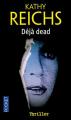 Couverture Déjà dead Editions Pocket (Thriller) 2000