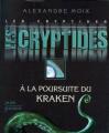 Couverture Les Cryptides, tome 1 : À la poursuite du Kraken Editions Plon (Jeunesse) 2008