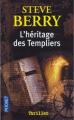 Couverture Cotton Malone, tome 01 : L'héritage des templiers Editions Pocket (Thriller) 2009