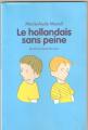 Couverture Le Hollandais sans peine Editions L'École des loisirs (Mouche) 1989