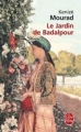 Couverture Le jardin de badalpour Editions Le Livre de Poche 2000