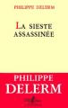 Couverture La Sieste assassinée Editions Gallimard  (L'arpenteur) 2001