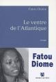 Couverture Le Ventre de l'Atlantique Editions Anne Carrière 2003