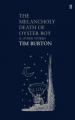 Couverture La triste fin du petit enfant huître et autres histoires Editions Faber & Faber (New Edition) 2004