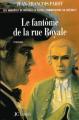 Couverture Le Fantôme de la Rue Royale Editions JC Lattès 2001