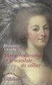 Couverture Marie-Antoinette et le scandale du collier Editions Gallimard  (Hors série Connaissance) 2008