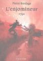 Couverture L'enjomineur 1792 Editions L'Atalante (La Dentelle du cygne) 2004