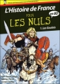 Couverture L’Histoire de France pour les nuls en BD, tome 1 : Les Gaulois Editions First (Pour les nuls) 2011