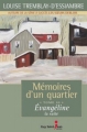 Couverture Mémoires d'un quartier, tome 10 : Evangéline : La suite Editions Guy Saint-Jean 2011