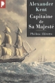 Couverture Capitaine de sa Majesté Editions Phebus (Libretto) 2001