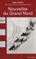 Couverture Nouvelles du Grand Nord Editions Librio 2008