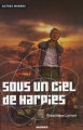 Couverture Sous un ciel de harpies Editions Mango (Autres mondes) 2006