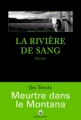 Couverture La Rivière de Sang Editions Gallmeister (Noire) 2006