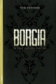Couverture Borgia : N'ayez pas foi en eux Editions Michel Lafon 2011