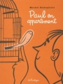 Couverture Paul, tome 3 : Paul en appartement Editions de la Pastèque 2004