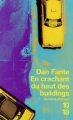 Couverture En crachant du haut des buildings Editions 10/18 (Domaine étranger) 2002