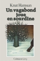 Couverture Un vagabond joue en sourdine Editions Calmann-Lévy 1995