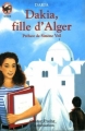Couverture Dakia, fille d'Alger Editions Flammarion (Castor poche - Senior) 1996