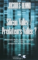 Couverture Silicon Valley / Prédateurs Vallée ? Editions Télémaque 2011