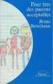 Couverture Pour être des parents acceptables Editions Robert Laffont (Pluriel) 1988