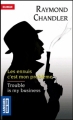 Couverture Les ennuis c'est mon problème Editions Pocket (Bilingue) 2011