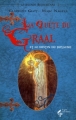 Couverture La Quête du Graal et le destin du royaume Editions Le Pré aux Clercs 2011