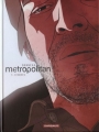 Couverture Metropolitan, tome 3 : Cendres Editions Dargaud 2011