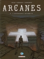 Couverture Arcanes, tome 9 : L'expérience interdite Editions Delcourt (Série B) 2011