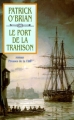 Couverture Le port de la trahison Editions Les Presses de la Cité 1999