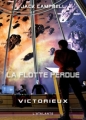 Couverture La flotte perdue, tome 6 : Victorieux Editions L'Atalante (La Dentelle du cygne) 2010