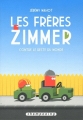Couverture Les Frères Zimmer contre le reste du monde Editions Delcourt 2011