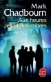 Couverture L'âge du chaos, tome 2 : Aux heures les plus sombres Editions Le Livre de Poche (Orbit) 2011