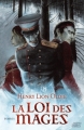 Couverture La loi des Mages, tome 1 Editions Mnémos (Dédales) 2011