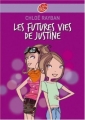 Couverture Les futures vies de Justine Editions Le Livre de Poche (Jeunesse) 2008