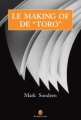 Couverture Le Making Of de ''Toro'' Editions Gallmeister (Americana) 2010