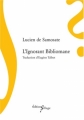 Couverture L'Ignorant Bibliomane Editions Sillage  2007