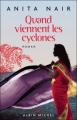 Couverture Quand viennent les cyclones Editions Albin Michel 2010