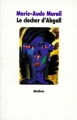 Couverture Le Clocher d'Abgall Editions L'École des loisirs (Médium) 1995