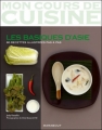 Couverture Les basiques d'Asie Editions Marabout (Mon cours de cuisine ) 2008
