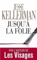 Couverture Jusqu'à la folie Editions France Loisirs 2011