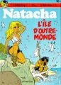 Couverture Natacha, tome 10 : L'île d'outre-monde Editions Dupuis 1984