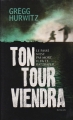 Couverture Ton tour viendra Editions France Loisirs 2011