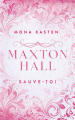Couverture Maxton Hall, tome 2 : Sauve-toi  Editions Hachette 2024