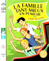 Couverture La famille Tant-Mieux en péniche Editions Hachette (Nouvelle bibliothèque rose) 1964