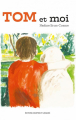 Couverture Tom et moi Editions Courtes et longues 2024